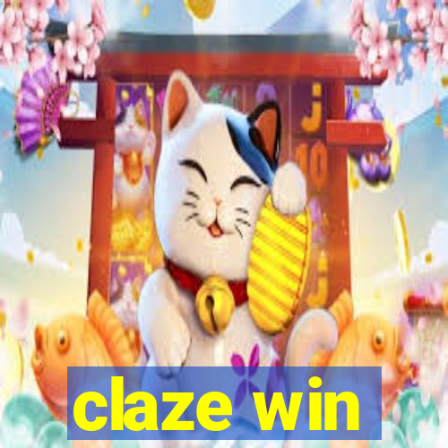 claze win